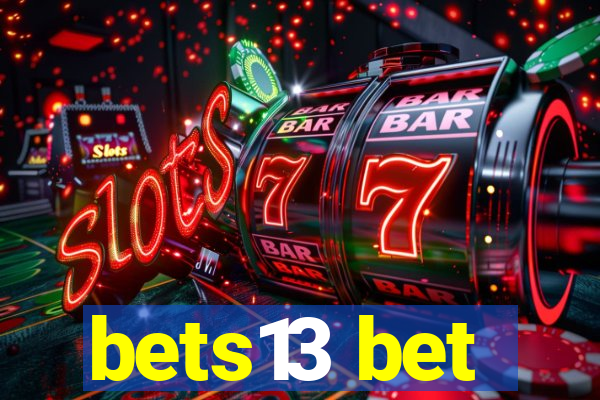 bets13 bet